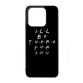 Ill be there for you Best Friends forever legjobb baratnos Xiaomi Mi 13 tok