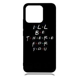 Ill be there for you Best Friends forever legjobb baratnos Xiaomi Redmi 10A tok