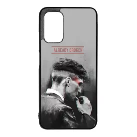 Already Broken - thomas shelby peaky blinders Xiaomi Redmi 9T tok