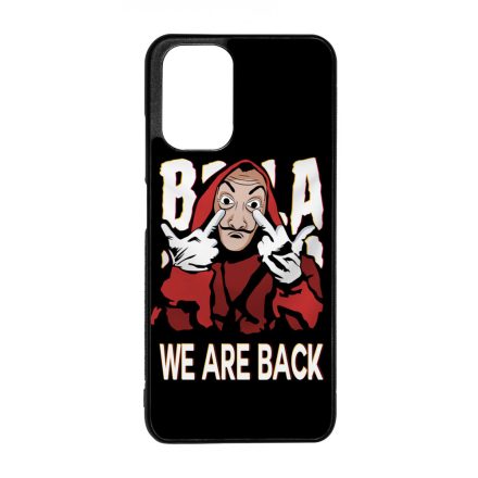 We are back - A Nagy Pénzrablás - la casa de papel Xiaomi Redmi Note 10 tok