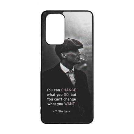 Tommy Shelby Change idezet peaky blinders Xiaomi Redmi Note 10 Pro tok