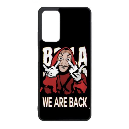 We are back - A Nagy Pénzrablás - la casa de papel Xiaomi Redmi Note 11 Pro/11 Pro 5G tok