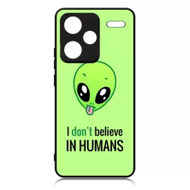 I dont believe in Humans ufo földönkívüli Xiaomi Redmi Note 13 Pro Plus 5G tok