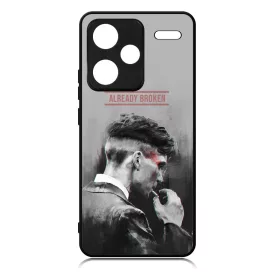 Already Broken - thomas shelby peaky blinders Xiaomi Redmi Note 13 Pro Plus 5G tok