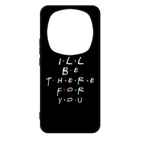 Ill be there for you Best Friends forever legjobb baratnos Xiaomi Redmi Note Pro 14 5G / Redmi Note 14 Pro Plus 5G tok