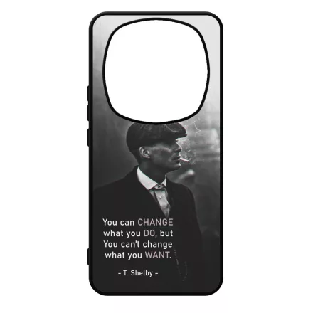 Tommy Shelby Change idezet peaky blinders Xiaomi Redmi Note Pro 14 5G / Redmi Note 14 Pro Plus 5G tok