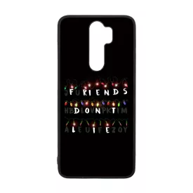 Friends dont lie - stranger things Xiaomi Redmi Note 8 Pro tok